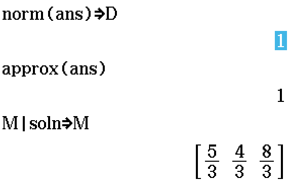 D = 1; M = [5/3, 4/3, 8/3]
