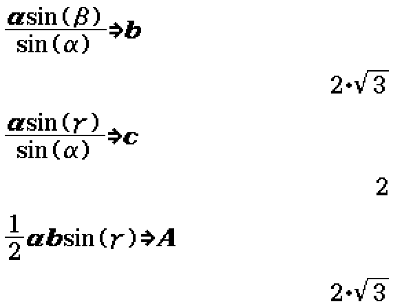 b = 2 sqrt(3); c = 2; A = 2 sqrt(3)